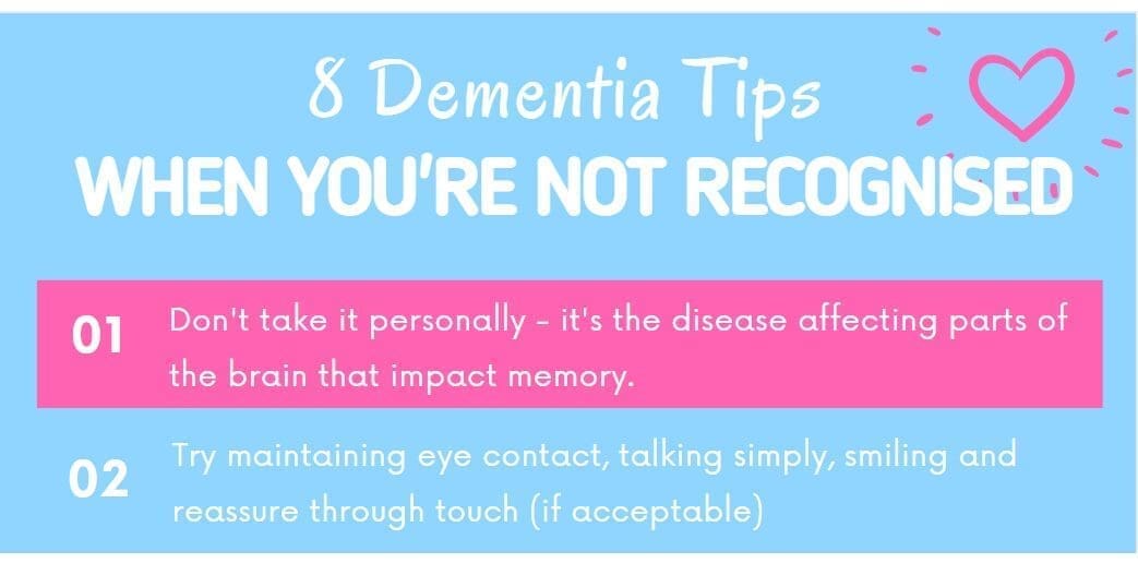 8 Dementia Tips when you're not recognised