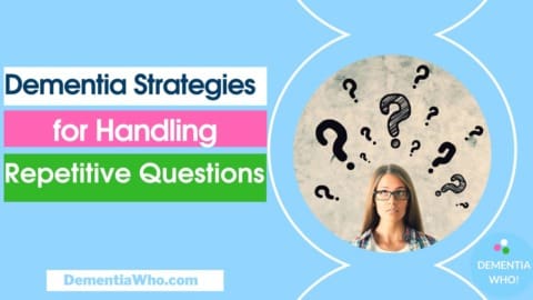 Repetative Questiongs Strategies for Handling Repetitive Questions for Dementia Caregivers ...