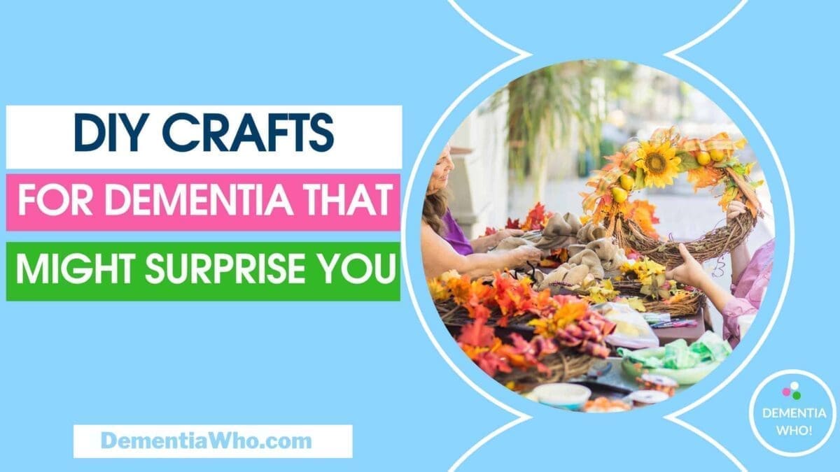 DIY crafts for seniors and dementia
