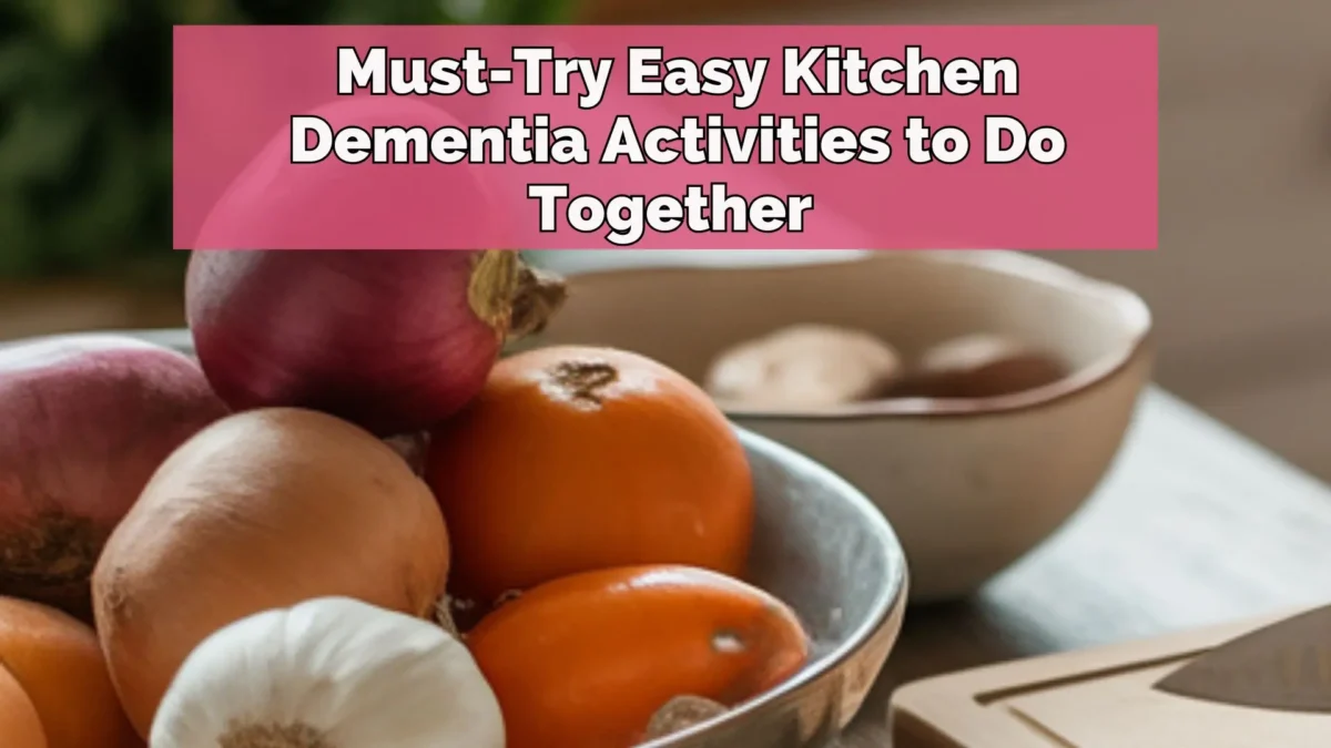 Kitchen Dementia Activities