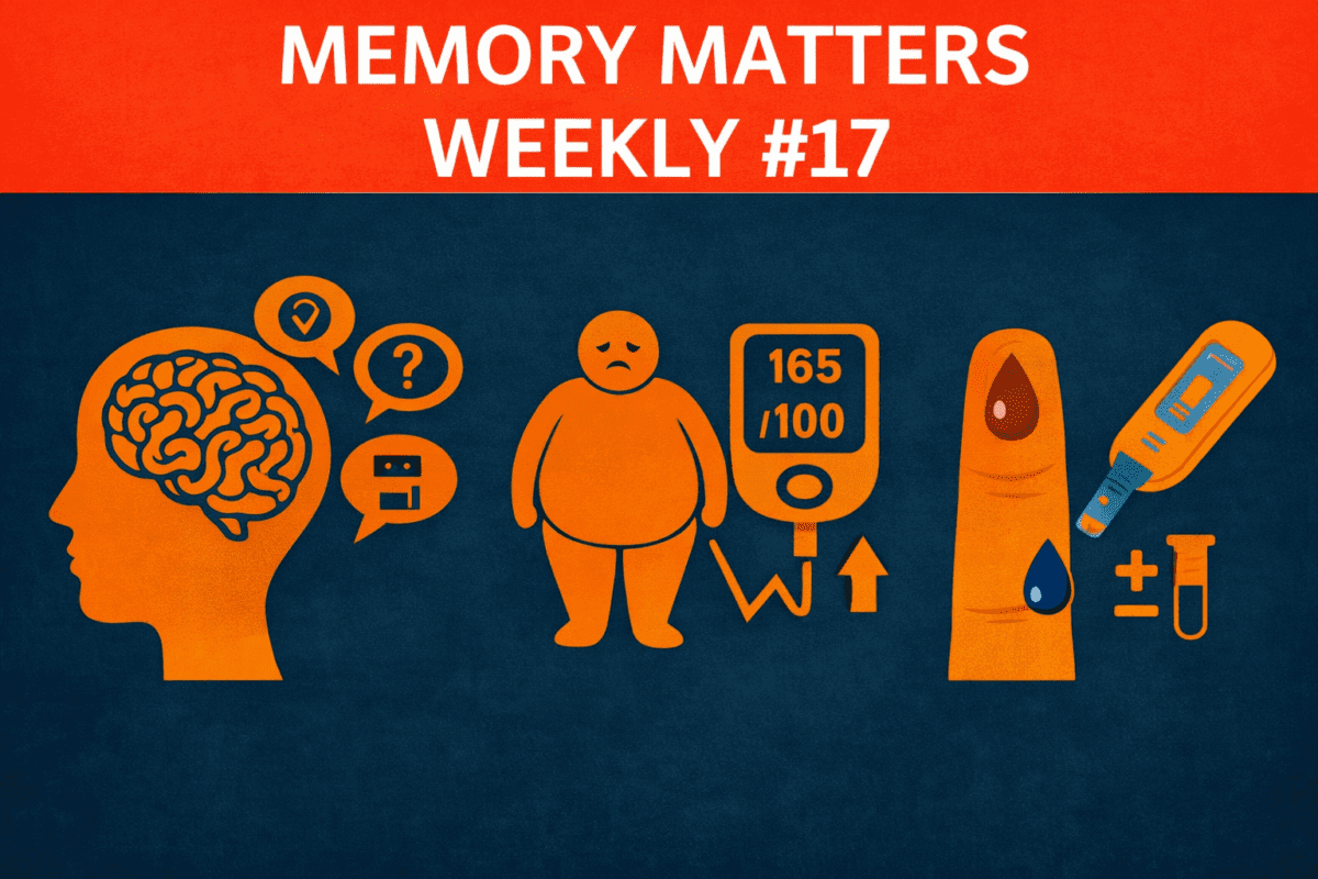 Memory Matters Weekly 17
